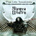 Siewca Wiatru - Maja Lidia Kossakowska