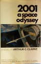 2001 A Space Odyssey - Arthur C. Clarke