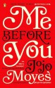 Me Before You (Library) - Jojo Moyes