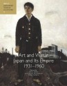 Art and War in Japan and Its Empire: 1931-1960 - Asato Ikeda, Aya Louisa Mcdonald, Ming Tiampo