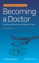 Essential Guide to Becoming a Doctor - Adrian Blundell, Richard Harrison, Benjamin W. Turney