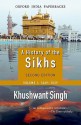 A History of the Sikhs, Volume 1: 1469-1839 (Oxford India Collection) - Khushwant Singh