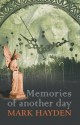 Memories of Another Day - Mark Hayden