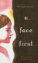 A Face First - Priscilla Cummings