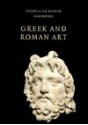 Greek and Roman Art - Eleni Vassilika