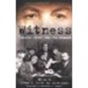 WITNESS: Voices from the Holocaust by Joshua M. Greene, Shiva Kumar [Free Press, 2001] (Paperback) [Paperback] - Joshua M. Greene