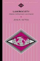 Law/Society: Origins, Interactions, and Change (Sociology for a New Century) - John R. Sutton