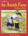 An Amish Farm Coloring Book - Cheryl A. Benner, Cheryl Benner