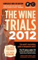 The Wine Trials 2012 - Robin Goldstein