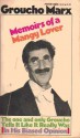 Memoirs Of A Mangy Lover - Groucho Marx