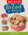 Bread & Pizza - Susannah Blake