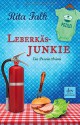 Leberkäsjunkie: Ein Provinzkrimi - Rita Falk