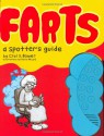 Farts: A Spotter's Guide - Crai S. Bower, Millard Crai, Travis Millard