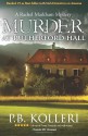 Murder at Rutherford Hall (Rachel Markham Mystery Series, #1) - P.B. Kolleri