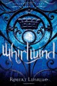 Whirlwind - Robert Liparulo