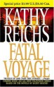 Fatal Voyage - Kathy Reichs