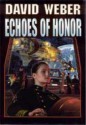 Echoes of Honor - David Weber