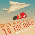 Red Knit Cap Girl to the Rescue - Naoko Stoop