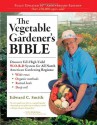 The Vegetable Gardener's Bible - Edward C. Smith