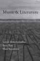 Music & Literature: Issue 2 - László Krasznahorkai, Béla Tarr, Max Neumann, Taylor Davis-Van Atta