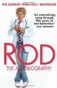 Rod: The Autobiography - Rod Stewart