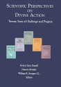 Scientific Perspectives on Divine Action: Twenty Years of Challenge and Progress - Robert John Russell, Nancey Murphy, William R. Stoeger