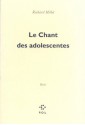 Le Chant des adolescentes (Fiction) (French Edition) - Richard Millet