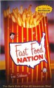 Fast Food Nation: The Dark Side of the All-American Meal - Eric Schlosser