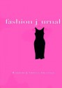 Fashion Journal: Wardrobe and Shopping Organizer - Janet Horowitz, Kathy Faggella