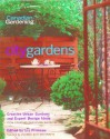 City Gardens: Creative Urban Gardens and Expert Design Ideas - Liz Primeau