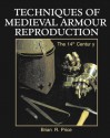 Techniques Of Medieval Armour Reproduction: The 14 Th Century - Brian R. Price