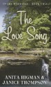 The Love Song - Anita Higman, Janice Thompson