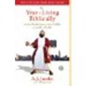 The Year of Living Biblically: One Man's Humble Quest to Follow the Bible as Literally as Possible by Jacobs, A. J. [Simon & Schuster, 2008] (Paperback) [Paperback] - Jacobs