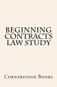 Beginning Contracts law Study *Law School e-book: Pre exam study - LOOK INSIDE!!!!!! *Law School e-book - Cornerstone Books, Jideofo S Obi - Attorney, Norma's Big Law books Ivy Black Letter law books, Duru law books Bam Yum Hagin law books