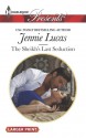 The Sheikh's Last Seduction - Jennie Lucas