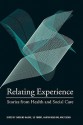 Relating Experience: Stories from Health and Social Care - Jenny Douglas