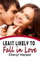 Least Likely to Fall in Love - Cheryl Harper