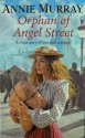 Orphan of Angel Street - Annie Murray