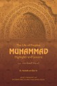 The Life of Prophet Muhammad: Highlights and Lessons - Mustafa as-Sibâ‘ee, Nasiruddin al-Khattab