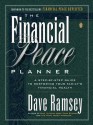 Financial Peace Planner: A Step-By-Step Guide to Restoring Your Family's Financial Health - Dave Ramsey