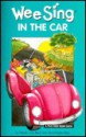 Wee Sing in the Car book - Pamela Conn Beall, Susan Hagen Nipp