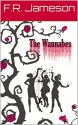 The Wannabes - F.R. Jameson