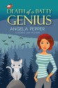 Death of a Batty Genius (Stormy Day Mystery Book 3) - Angela Pepper