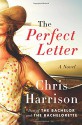 The Perfect Letter: A Novel - Chris Harrison