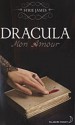 Dracula Mon Amour - Syrie James, Luc Rigoureau