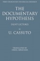 The Documentary Hypothesis - Umberto Moshe David Cassuto, Israel Abrahams