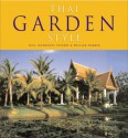 Thai Garden Style - William Warren, Luca Invernizzi Tettoni, William Warren