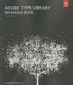 Adobe Type Library Reference Book - Adobe Systems Inc