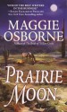 Prairie Moon - Maggie Osborne