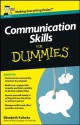 Communication Skills For Dummies (For Dummies (Language & Literature)) - Elizabeth Kuhnke